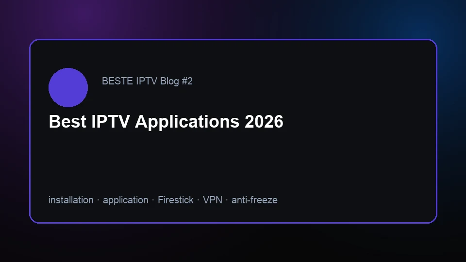 Vilken IPTV app är bäst 2026? | Sverige